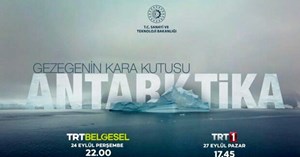 'Gezegenin Kara Kutusu: Antarktika' belgeseli gün sayıyor